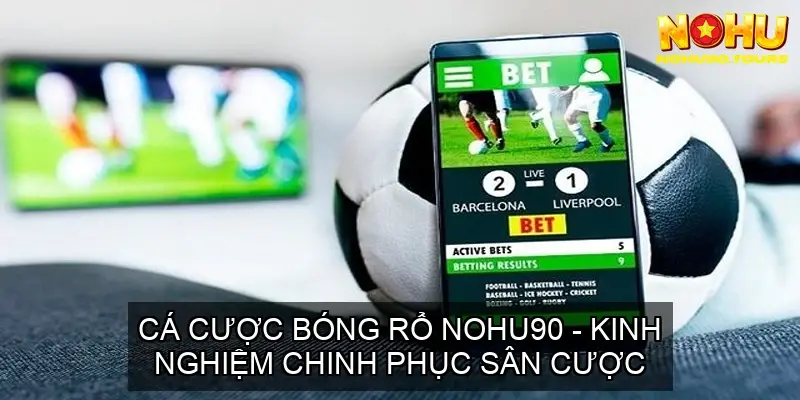 ca cuoc bong ro nohu90 68cd14daed5c1