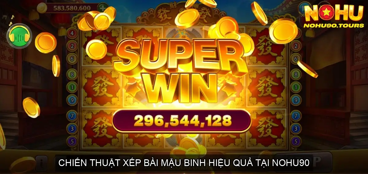 Chơi Bài Mậu Binh Nohu90 - Bí Quyết Thắng Lớn Từ Cao Thủ 5 Lựa Chọn Nhà Cái Nohu90 Uy Tín
