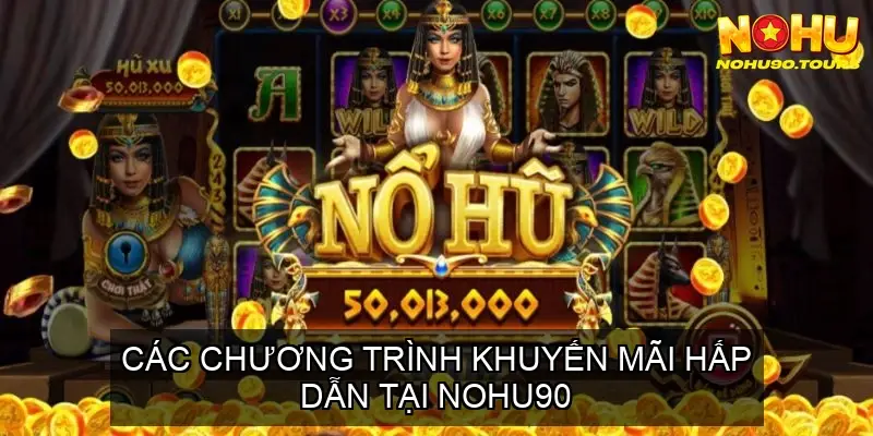 nohu90 cong choi game slot uy tin hang dau hien nay 68cd14f7ae84c